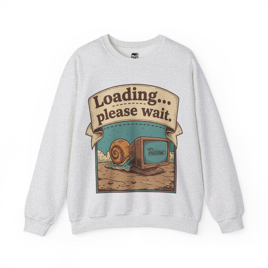 Loading... Please Wait Sweatshirt