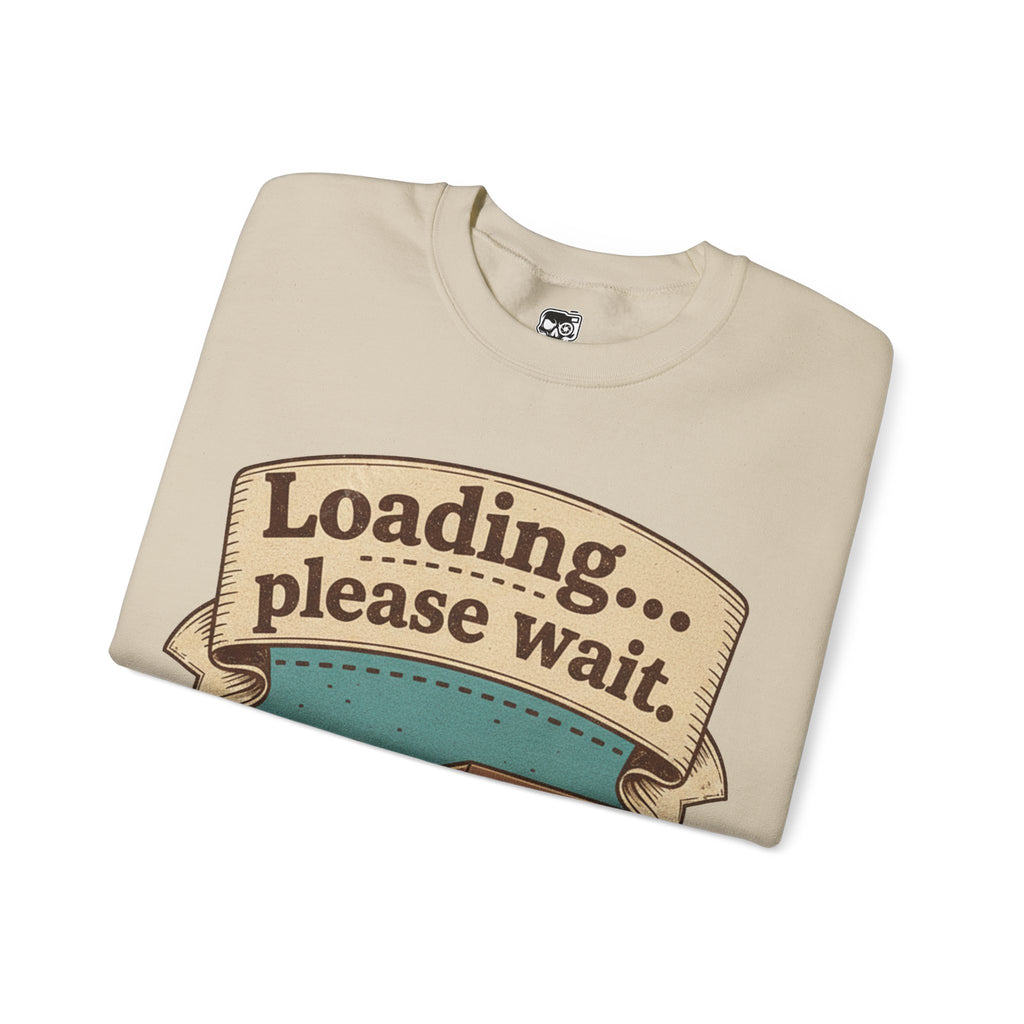 Loading... Please Wait Sweatshirt